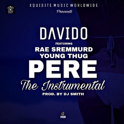 Davido ft. Rae Sremmurd x Young Thug - Pere Instrumental.mp3